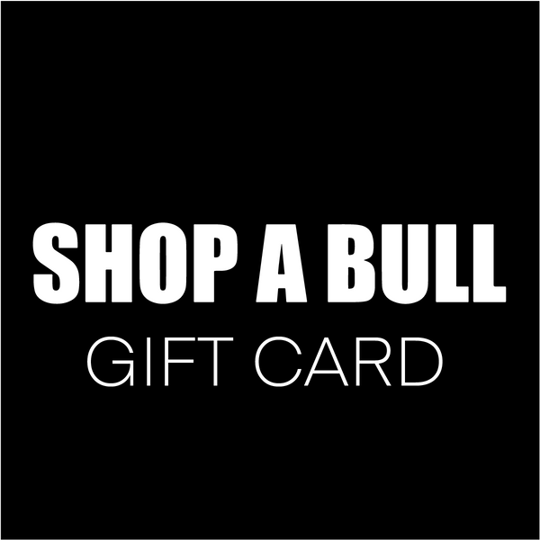 Shop A Bull Gift Card